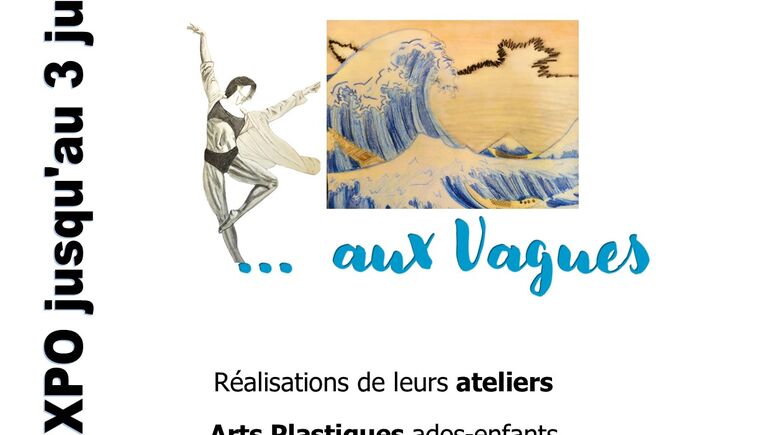 Expo - Des Sommets ... aux Vagues